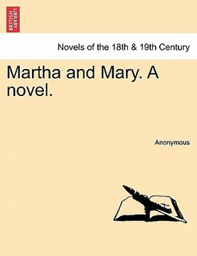 portada martha and mary. a novel. (in English)