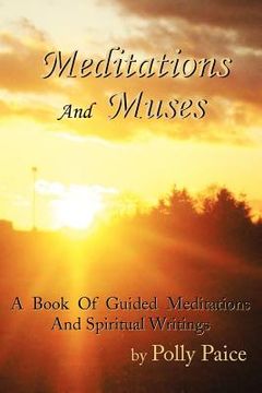 portada meditations and muses: a book of guided meditations and spiritual writings