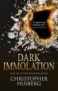 portada Dark Immolation: Book two of the Chaos Queen Quintet (in English)