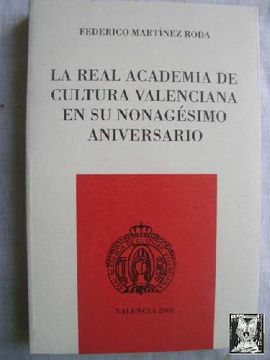 portada La Real Academia de Cultura Valenciana en su Nonagésimo Aniversario
