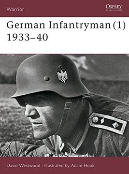 portada German Infantryman (1) 1933 40 (en Inglés)