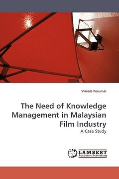 portada the need of knowledge management in malaysian film industry (en Inglés)