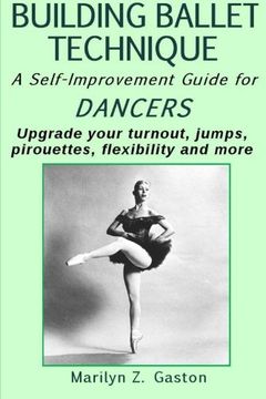 portada Building Ballet Technique II: A Self-Improvement Guide for Dancers (Volume 2)