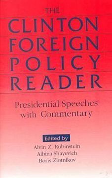 portada clinton foreign policy reader: presidential speeches with commentary (in English)