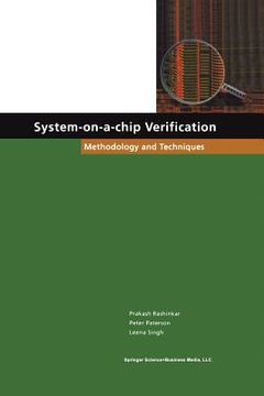 portada System-On-A-Chip Verification: Methodology and Techniques (en Inglés)