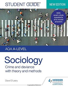 portada Aqa A-Level Sociology Student Guide 3: Crime and Deviance With Theory and Methods (Aqa a Level Student Guide) (in English)