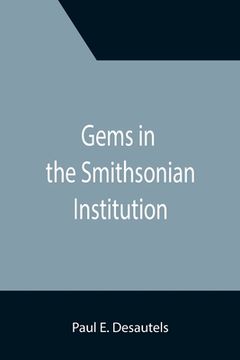 portada Gems in the Smithsonian Institution (en Inglés)
