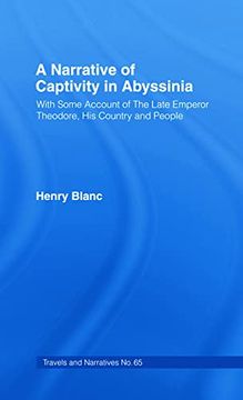 portada A Narrative of Captivity in Abyssinia (1868): With Some Account of the Late Emperor Theodore, his Country and People (en Inglés)