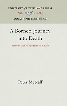 portada A Borneo Journey Into Death: Berawan Eschatology From its Rituals (Symbol and Culture) (en Inglés)