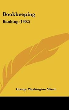 portada bookkeeping: banking (1902) (en Inglés)