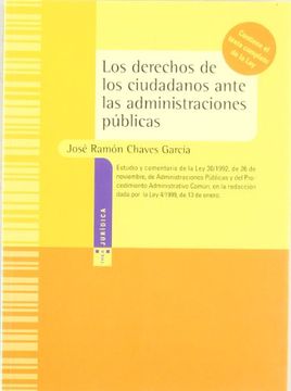 portada Los Derechos de los Ciudadanos Ante las Administraciones Publicas (in Spanish)
