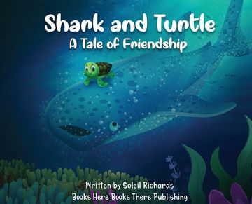 portada Shark and Turtle: A Tale of Friendship (en Inglés)