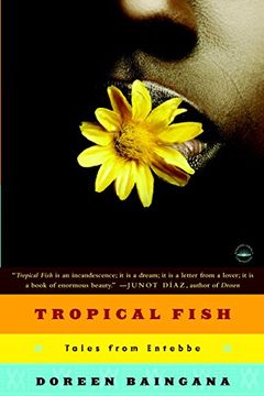 portada Tropical Fish: Tales From Entebbe (in English)