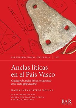 portada Anclas Líticas en el País Vasco: Catálogo de Anclas Líticas Recuperadas en la Costa Guipuzcoana