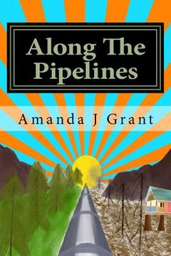 portada Along The Pipelines (en Inglés)