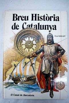 portada Breu Hist. De Catalunya. El Casal de Barc.