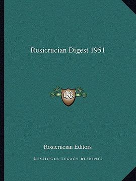 portada rosicrucian digest 1951 (in English)