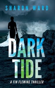 portada Dark Tide: A Fin Fleming Thriller (en Inglés)