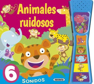 portada Animales Ruidosos (Pulsa y Escucha) (in Spanish)