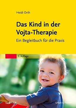 portada Das Kind in der Vojta-Therapie: Praxisbegleiter f? R Eltern und Therapeuten (en Alemán)