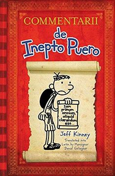 portada Diary of a Wimpy Kid Latin Edition: Commentarii de Inepto Puero (in English)