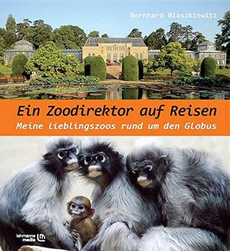 portada Ein Zoodirektor auf Reisen (en Alemán)