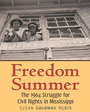 portada Freedom Summer: The 1964 Struggle for Civil Rights in Mississippi (en Inglés)