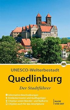 portada Quedlinburg - der Stadtführer: Ein Führer Durch die Weltkulturerbe-Stadt (in German)