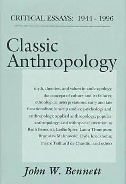 portada classic anthropology: critical essays: 1944-1996