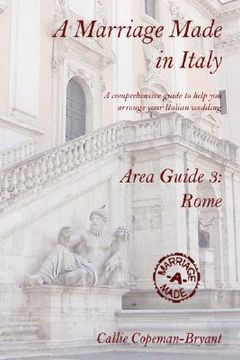 portada a marriage made in italy - area guide 3: rome (en Inglés)