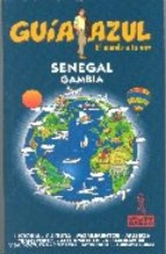 portada SENEGAL; GAMBIA (GUIA AZUL. EL MUNDO A TU AIRE) (En papel)