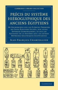 portada Precis du Systeme Hieroglyphique des Anciens Egyptiens (Cambridge Library Collection - Egyptology) (in French)