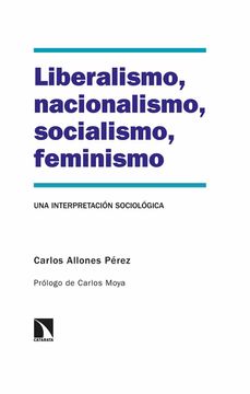 portada Liberalismo, Nacionalismo, Socialismo, Feminismo (in Spanish)