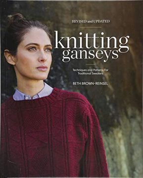portada Knitting Ganseys, Revised and Updated: Techniques and Patterns for Traditional Sweaters 