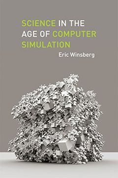 portada Science in the age of Computer Simulation (en Inglés)