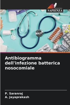 portada Antibiogramma dell'infezione batterica nosocomiale (en Italiano)