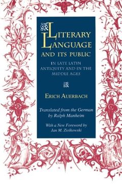 portada Literary Language and its Public in Late Latin Antiquity and in the Middle Ages 