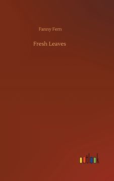 portada Fresh Leaves (en Inglés)