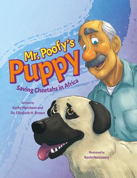 portada Mr. Poofy's Puppy: Saving Cheetahs in Africa (en Inglés)