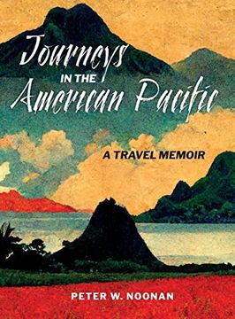portada Journeys in the American Pacific: A Travel Memoir (in English)