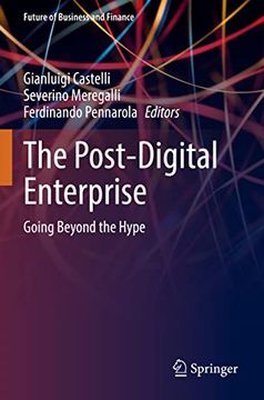 portada The Post-Digital Enterprise: Going Beyond the Hype (en Inglés)