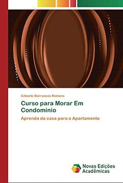 portada Curso Para Morar em Condomínio: Aprenda da Casa Para o Apartamento