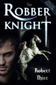 portada The Robber Knight - Special Edition: Volume 1 (The Robber Knight Saga)