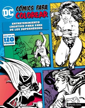 portada Dc Cómics Para Colorear Wonderwoman: Entretenimiento Creativo Para Fans de los Superhéroes (Independientes Usa)
