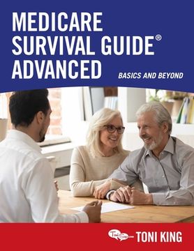portada Medicare Survival Guide Advanced: Basics and Beyond (en Inglés)