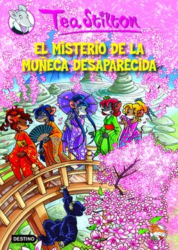 portada Tea Stilton 10: el misterio de la muñeca desaparecida (in Spanish)