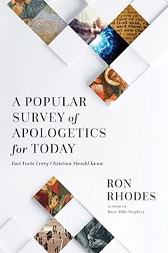 portada A Popular Survey of Apologetics for Today: Fast Facts Every Christian Should Know 