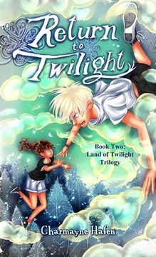 portada Return to Twilight: Book Two (Land of Twilight Trilogy) (en Inglés)