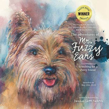 portada The Adventures of Mr. Fuzzy Ears: Searching for a Furry Friend (en Inglés)
