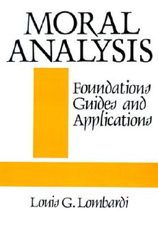 portada moral analysis: foundations, guides, and applications (en Inglés)